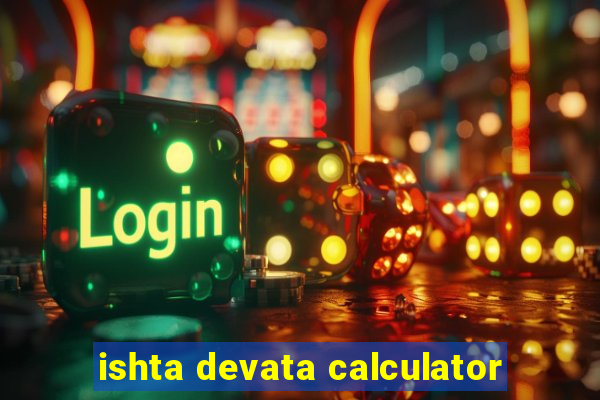 ishta devata calculator